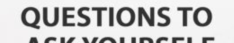 55 Questions To Ask Yourself