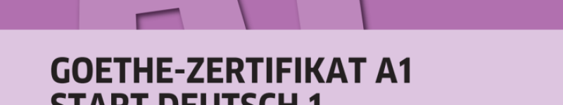 Goethe-Zertifikat-A1-Start-Deutsch-1-Prufungsziele-Testbeschreibung-724x1024